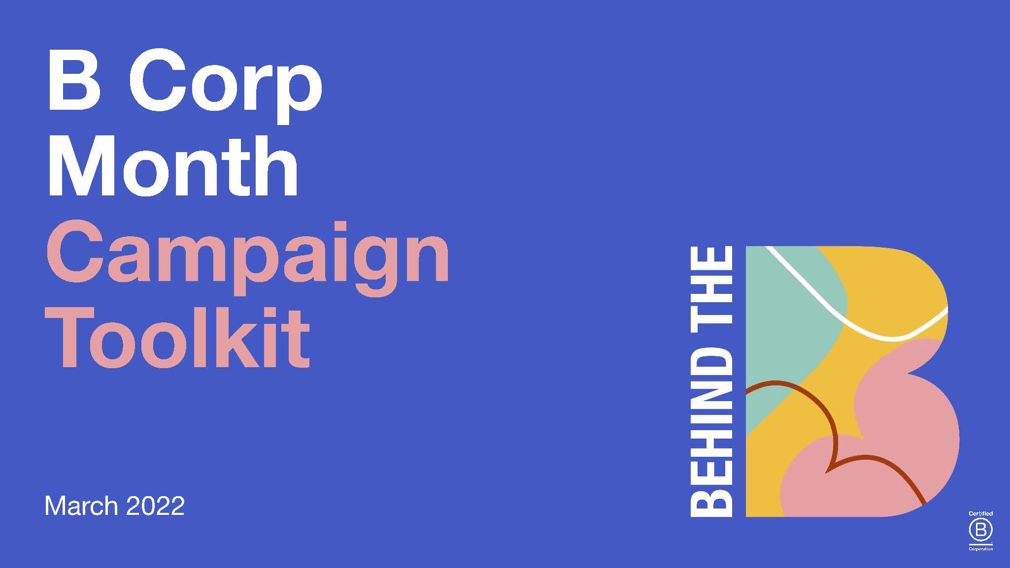 B Corp Month 2022 - BEHIND THE B Campaign Toolkit - V2_Page_01